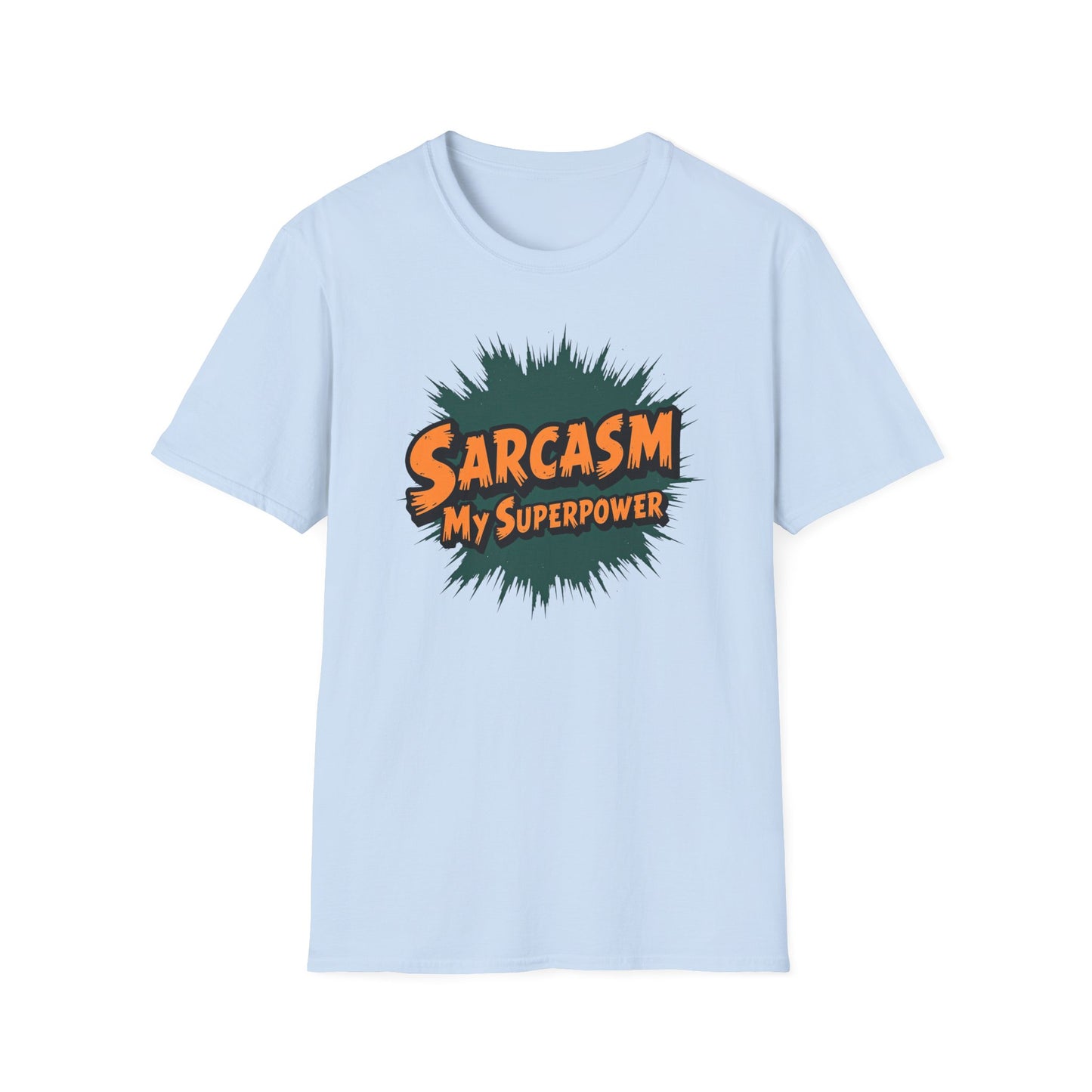 Sarcasm my Superpower