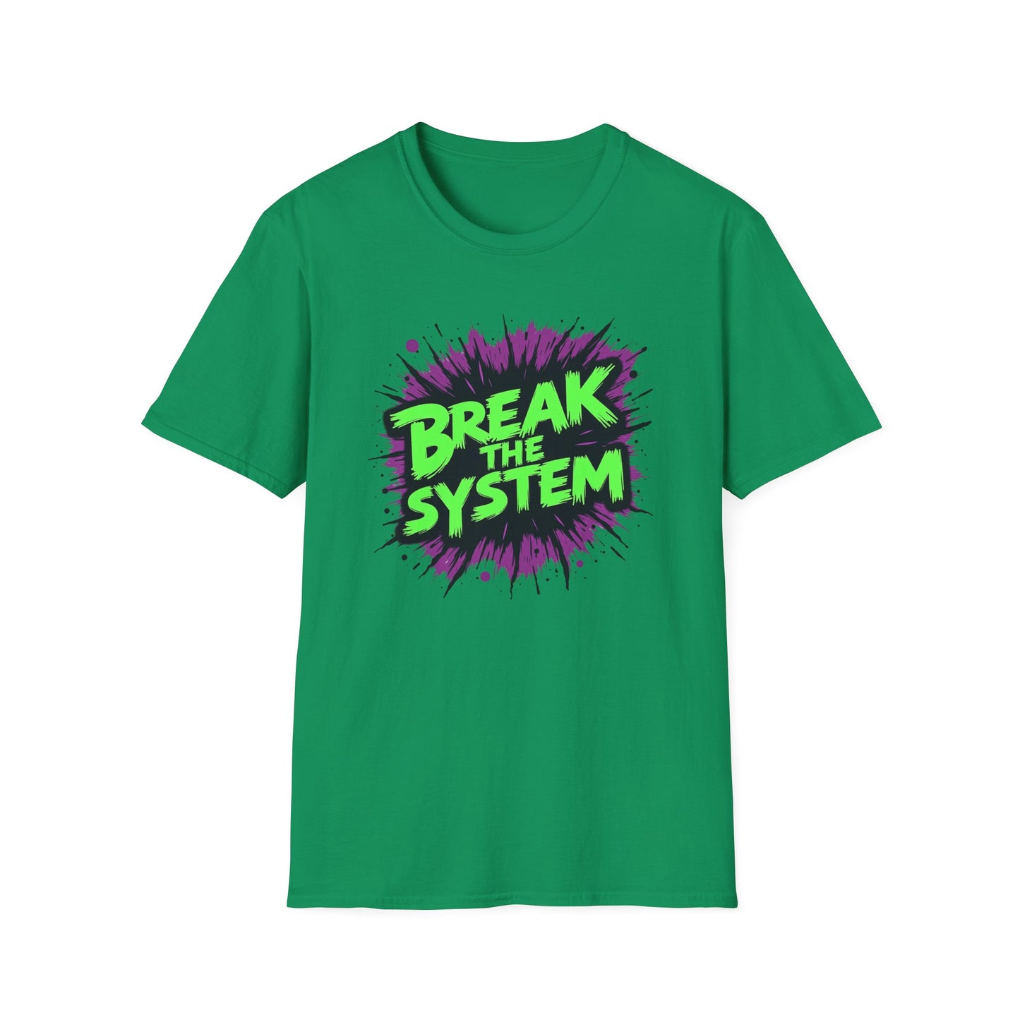 Break the System