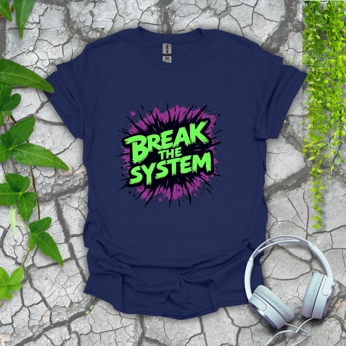 Break the System