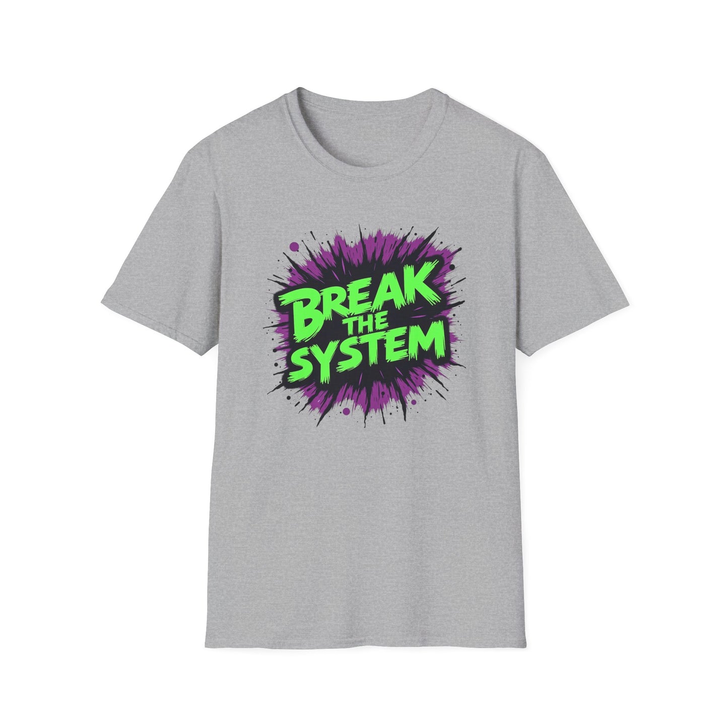 Break the System