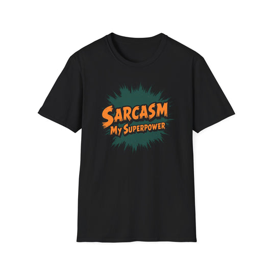 Sarcasm my Superpower