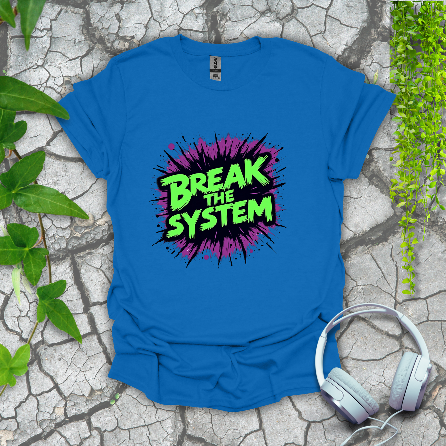 Break the System
