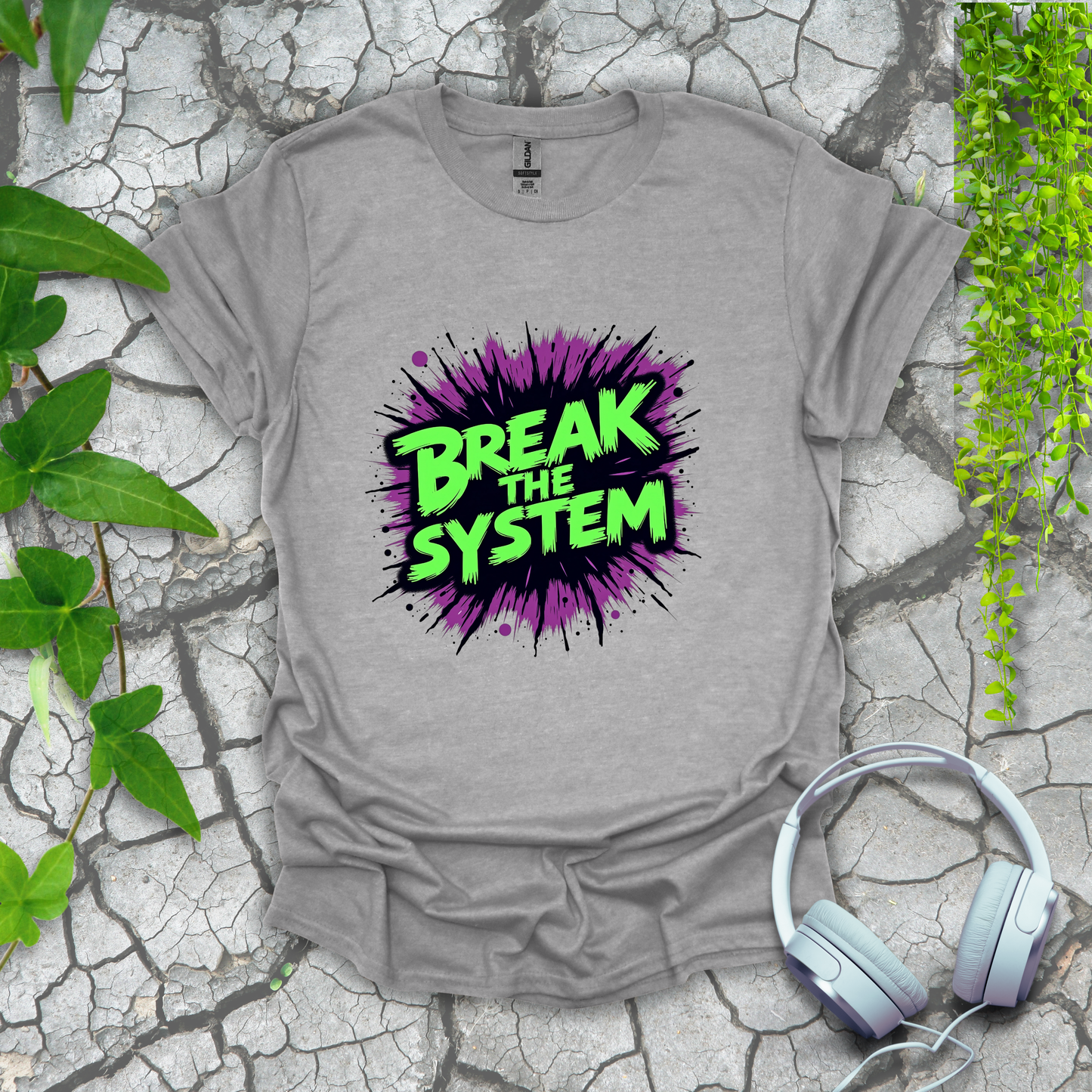 Break the System