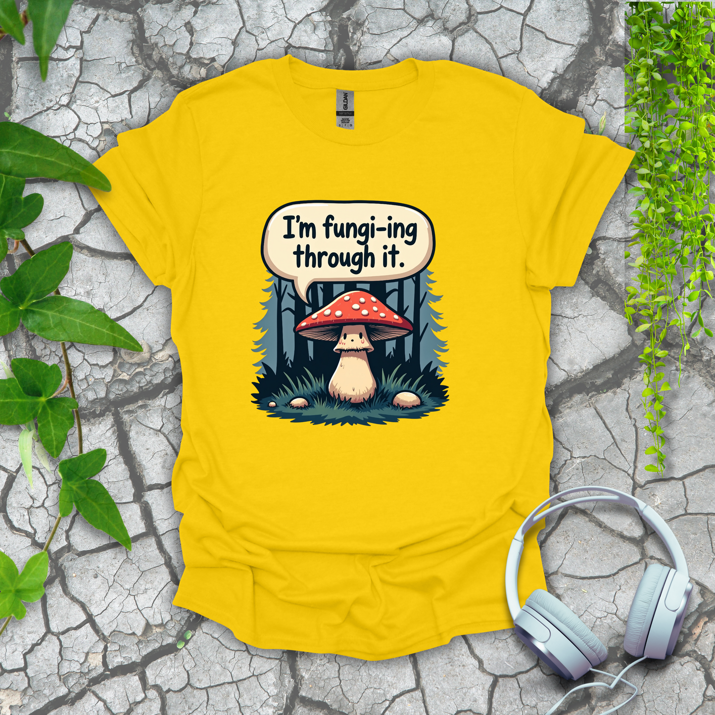 I'm Fungi-ing Through It